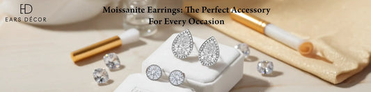 moissanite earrings by ears decor showcasing sparkle for everyday and special occasions