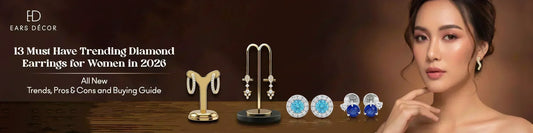 Trending Diamond Earrings for Women 2026: Stud, Hoop & Drop Designs in Luxury Jewellery (UK Guide)