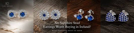 Are Sapphire Stud Earrings Worth Buying in Ireland? What Shoppers Need to Know