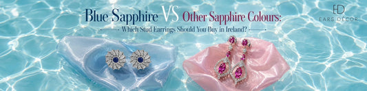 Blue sapphire vs pink sapphire stud earrings with diamond accents on satin fabric, Ireland buying guide banner