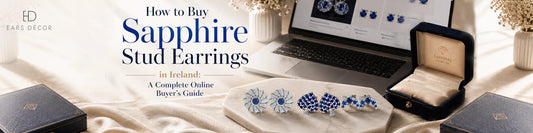 How to Buy Sapphire Stud Earrings in Ireland: A Complete Online Buyer's Guide