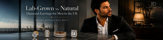 Lab-Grown vs Natural Diamond Earrings for Men in the UK: Which Should You Buy?