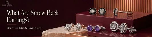 What Are Screw Back Earrings: Benefits, Styles & Buying Tips