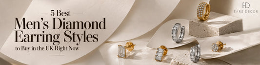 5 Best Men's Diamond Earring Styles to Buy in the UK Right Now
