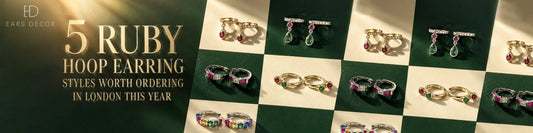 Five ruby hoop earring styles featuring natural and lab-grown ruby designs for London jewellery trends.