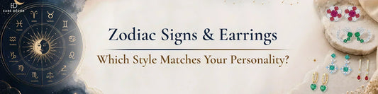 Zodiac signs earrings guide, birthstone earrings, personalized jewelry styles, astrology earrings collection banner